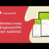 ExpressVPN – vpn pour netflix